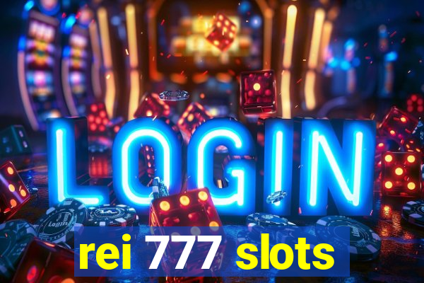 rei 777 slots